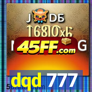 dqd 777